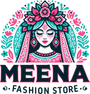 Meena Fashion Store